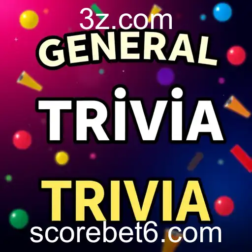 Exploring the 'General Trivia' Game Category on Scorebet